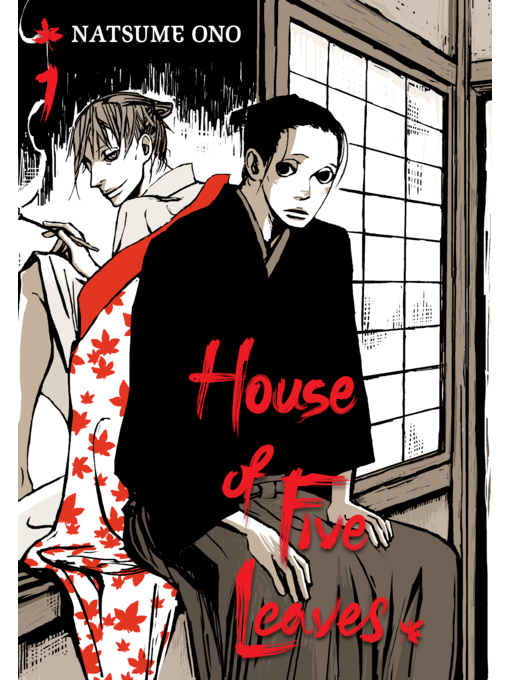 Title details for House of Five Leaves, Volume 1 by Natsume Ono - Available